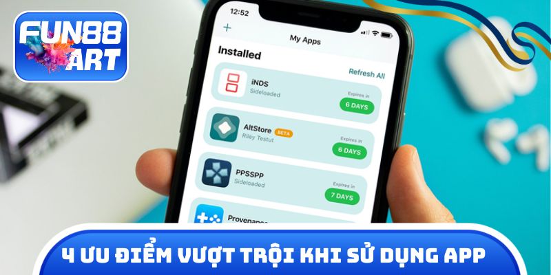 4 ưu điểm vượt trội khi sử dụng app nhà cái