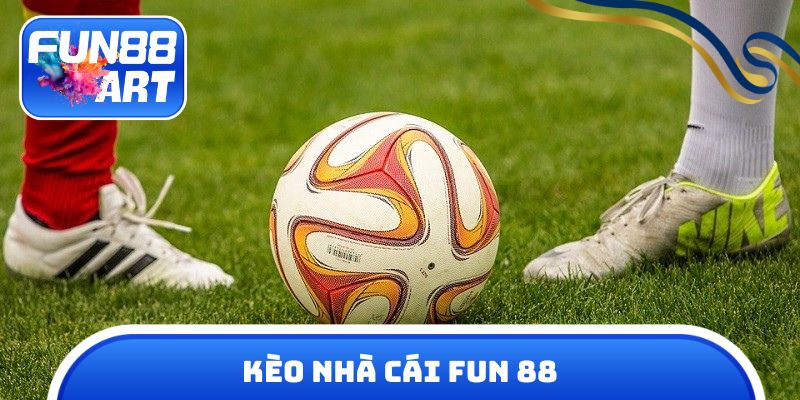 kèo nhà cái fun 88